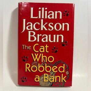 Lilian Jackson Braun The Cat Who Robbed a Bank Hardback 1999
